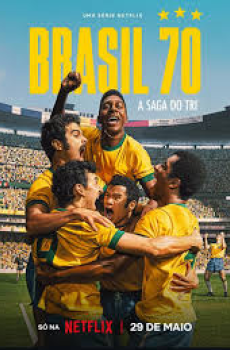 Brazil 70: A Saga do Tri