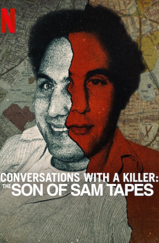 Conversations with a Killer: The Son of Sam Tapes