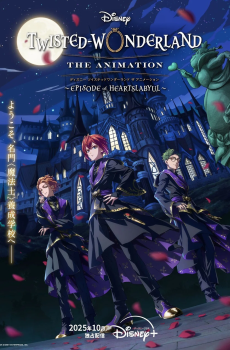 Disney Twisted-Wonderland: The Animation