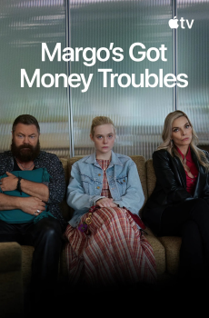 Margo’s Got Money Troubles