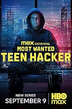 Most Wanted: Teen Hacker