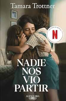 Nadie nos vio partir