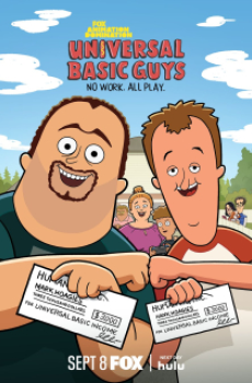 Universal Basic Guys