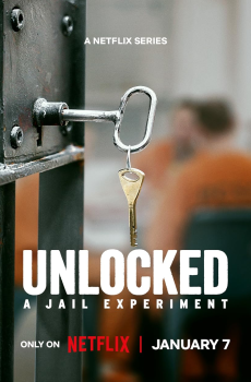 Unlocked: A Jail Experiment